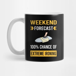 Weekend Forecast Extreme Ironing Mug